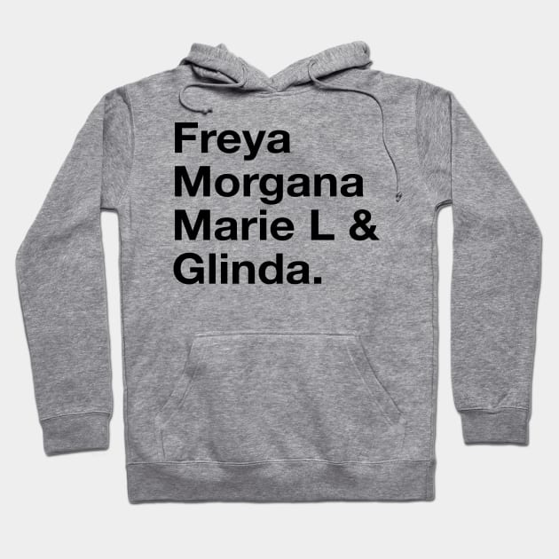 Freya Morgana Marie L & Glinda Hoodie by RuftupDesigns